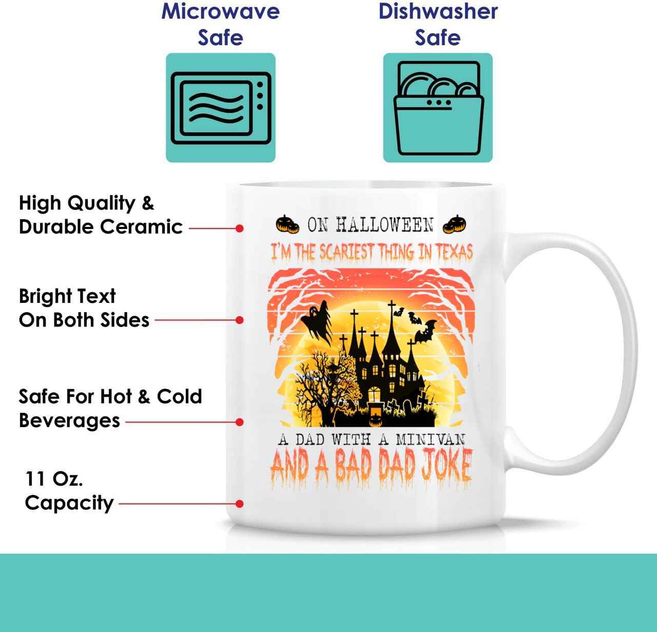 Funny Gift Novelty & Custom Gift For Dad, Husband, Son Or Brother, For Halloween – On Halloween I’m The Scariest Thing In Texas A Dad With A Minivan