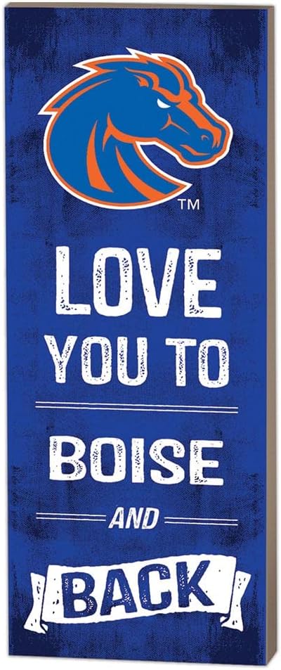 Boise State Broncos 7″x18″ Love You to Logo Sign, One Size, Multi