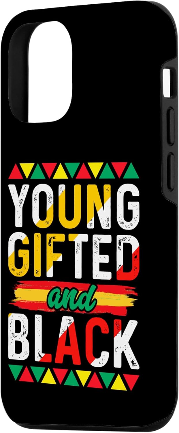 iPhone 13 Pro Young Gifted Black African Pride Afro Black History Month Case