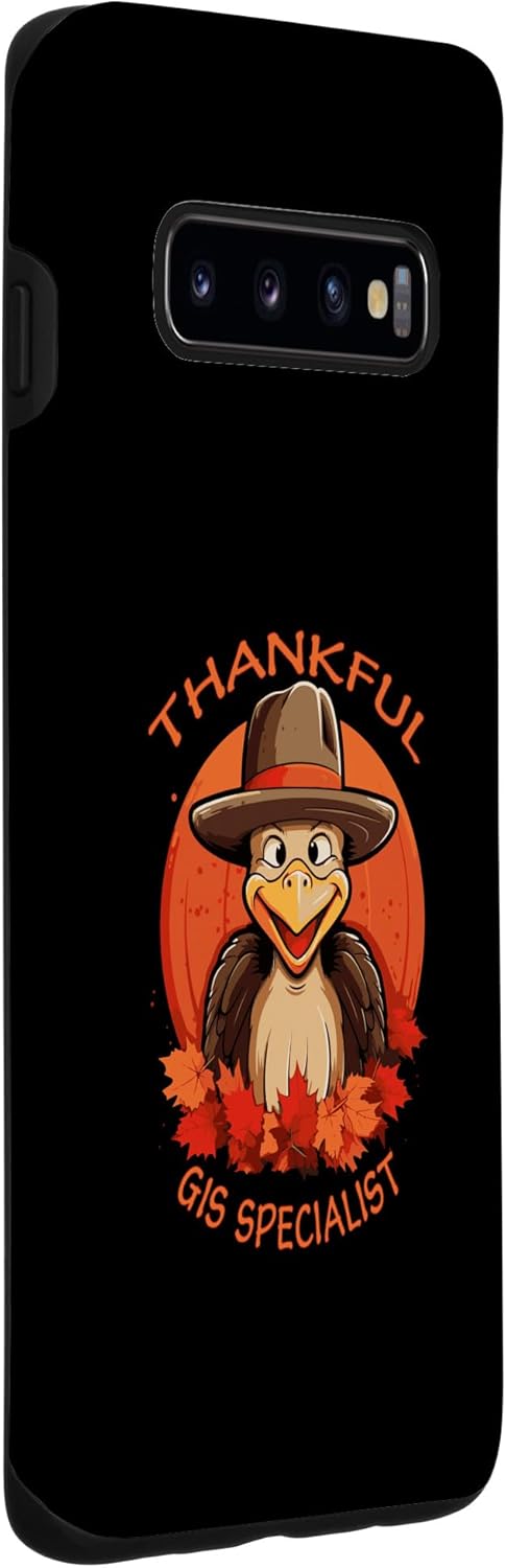 Galaxy S10 GIS Specialist Funny Thanksgiving Turkey & Fall Case