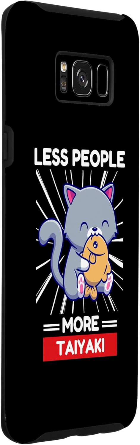 Galaxy S8+ Cute Kawaii Cat Kitten Less People More Taiyaki Case