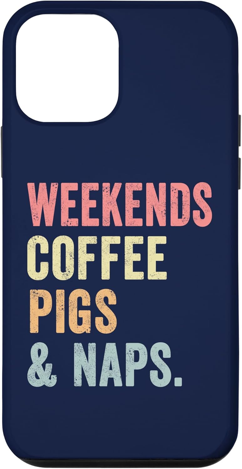 iPhone 12 mini Weekends Coffee Pigs And Naps Tshirt Lover Pig Farmer Piglet Case