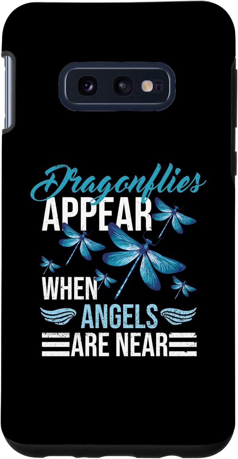 Galaxy S10e Dragonflies Apear When Angels Are Near – Funda de libélula