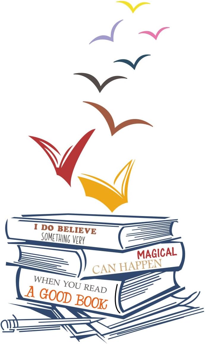 ADECALS Calcomanía colorida para pared, diseño de texto en inglés “I Do Believe Something Very Magical Can Happen When You Read A Good Book” (Libro