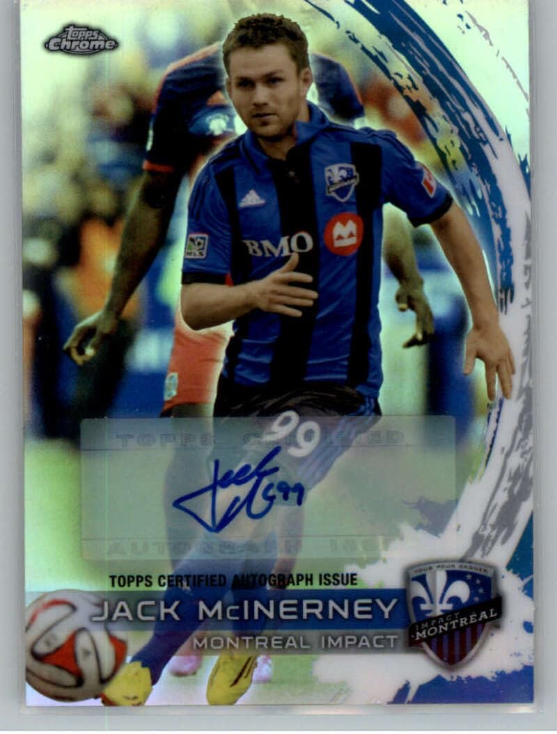 2014 Topps Chrome MLS Autographs #MA-JMC Jack McInerney Auto Autograph Montreal Impact Official MLS Soccer Card in Raw (NM or Better) Condition
