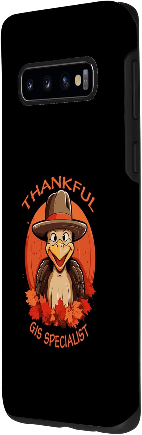 Galaxy S10 GIS Specialist Funny Thanksgiving Turkey & Fall Case