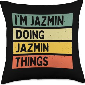 Personalized Gift Ideas Jazmin Jazmin Things Funny Personalized Quote Throw Pillow, 18×18, Multicolor Personalized Gift Ideas Jazmin Jazmin Things Funny Personalized Quote Throw Pillow, 18×18, Multicolor