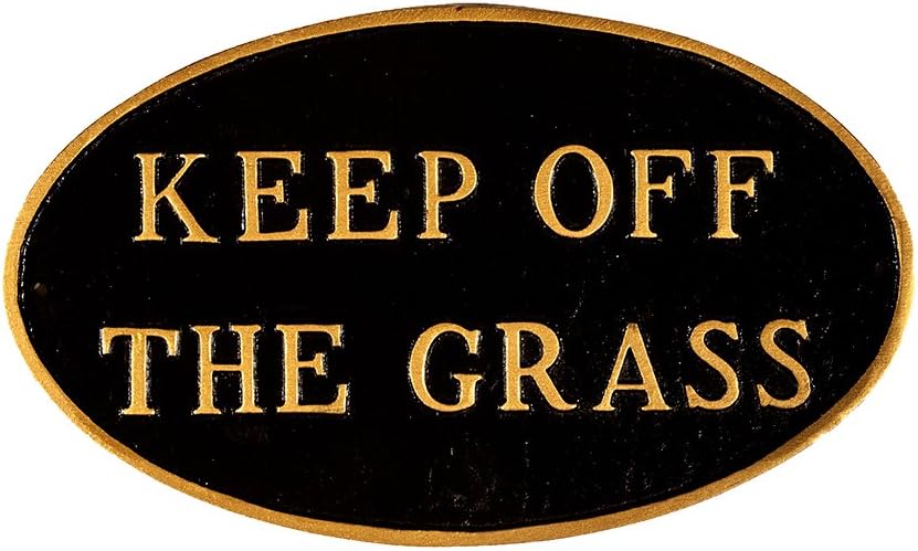 Montague Metal Products SP-28L-BG – Placa ovalada con texto en inglés “Keep Off the Gras”, grande, negra y dorada