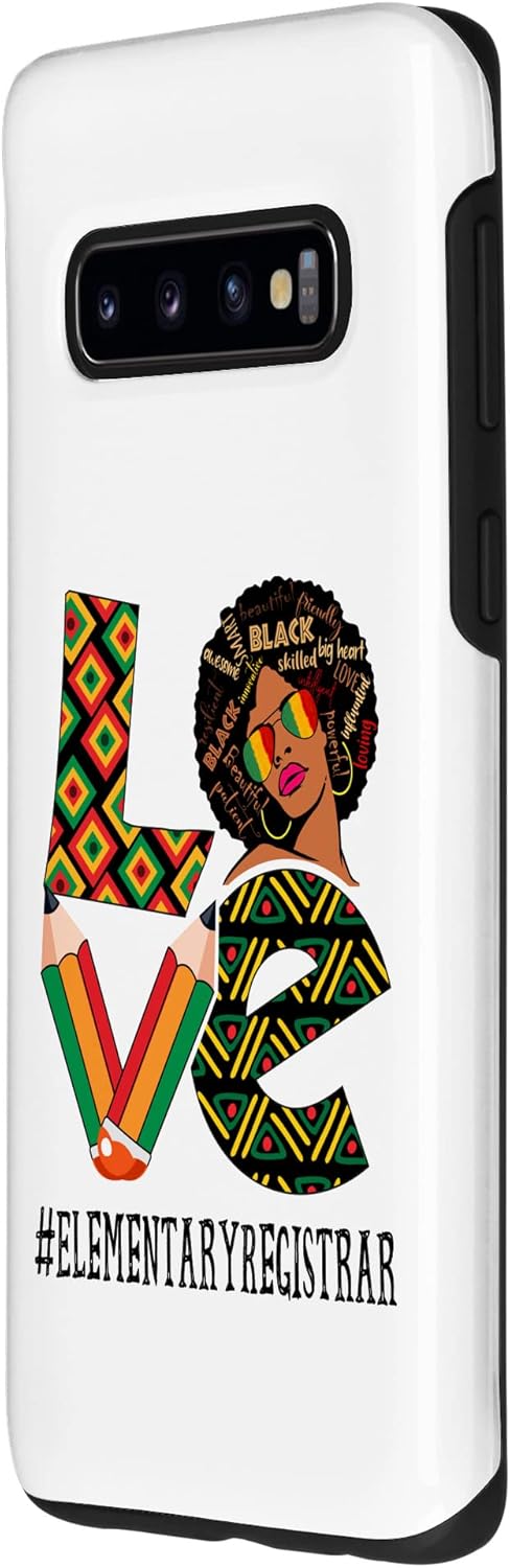 Galaxy S10 Elementary Registrar Love Afro African Black History Month Case