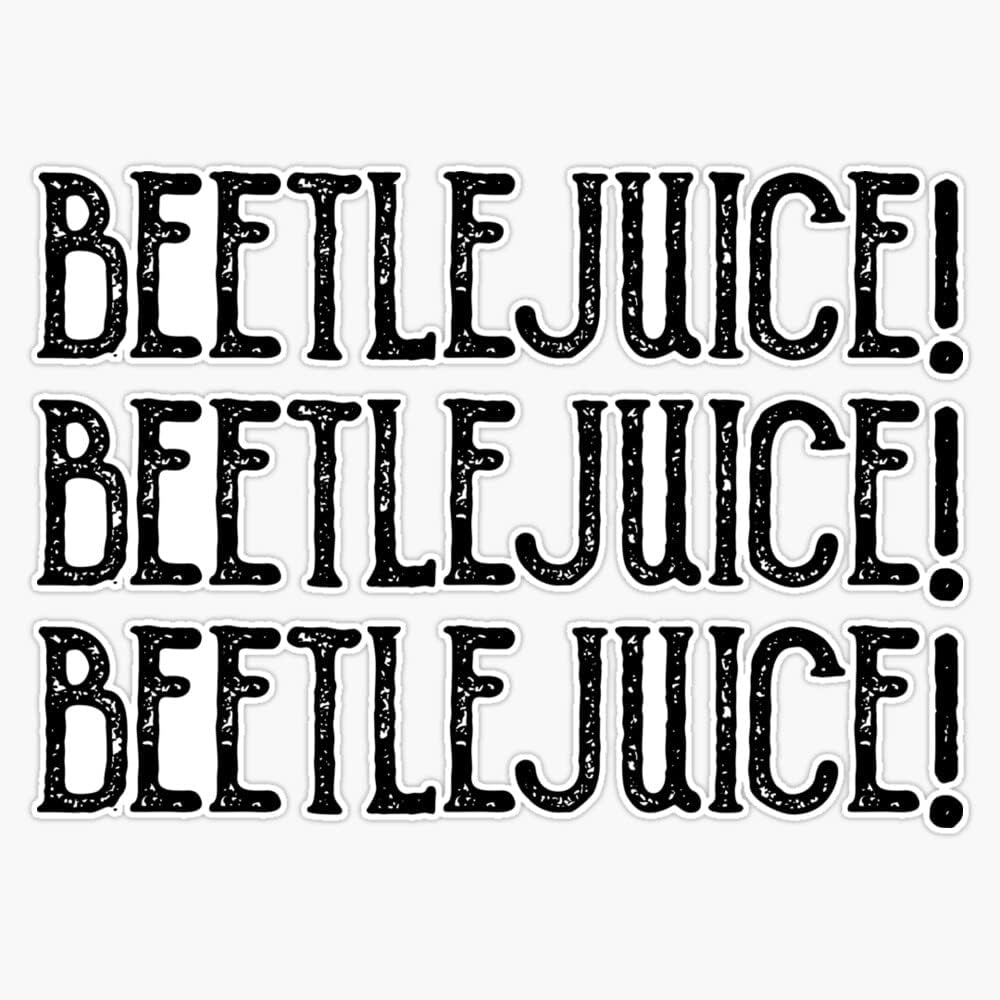Beetlejuice! Beetlejuice! Beetlejuice! – Calcomanía de vinilo para parachoques (5 pulgadas)