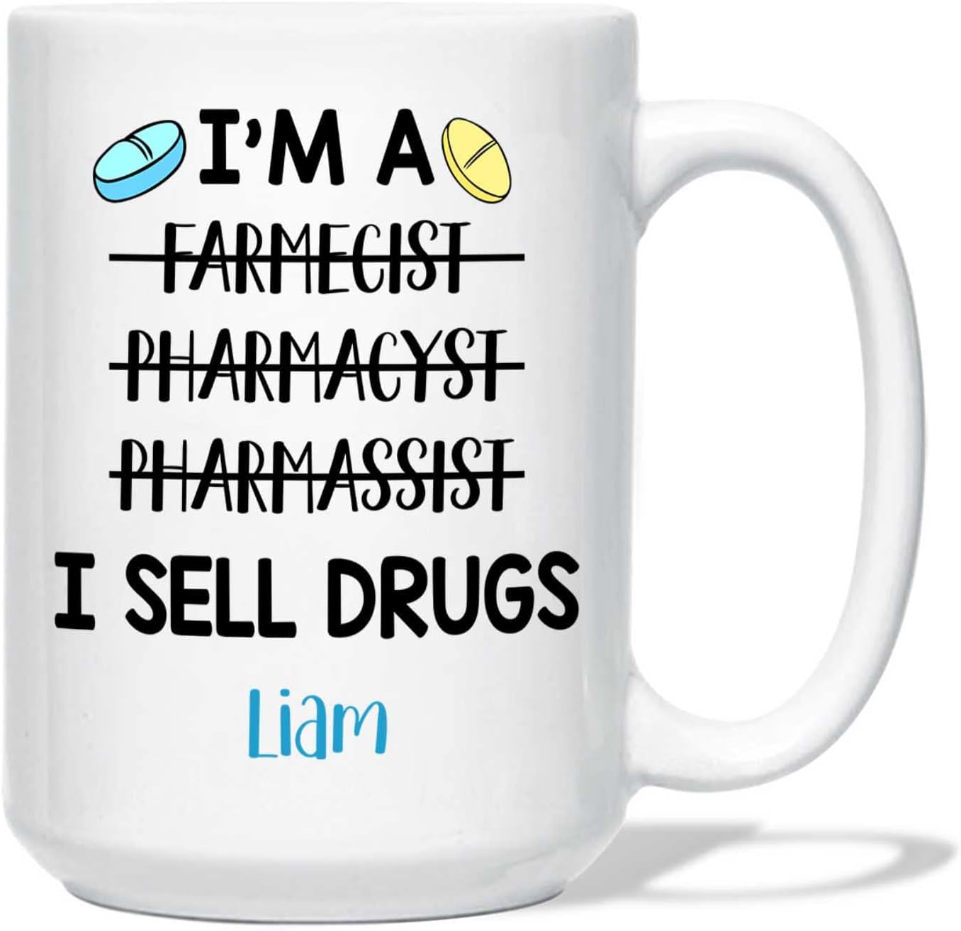 Taza de farmacéutico personalizada, taza con texto en inglés “I Sell Drugs Mug I Sell Drugs Cup, Custom Pharmacheist”, Taza de café farmacéutico,
