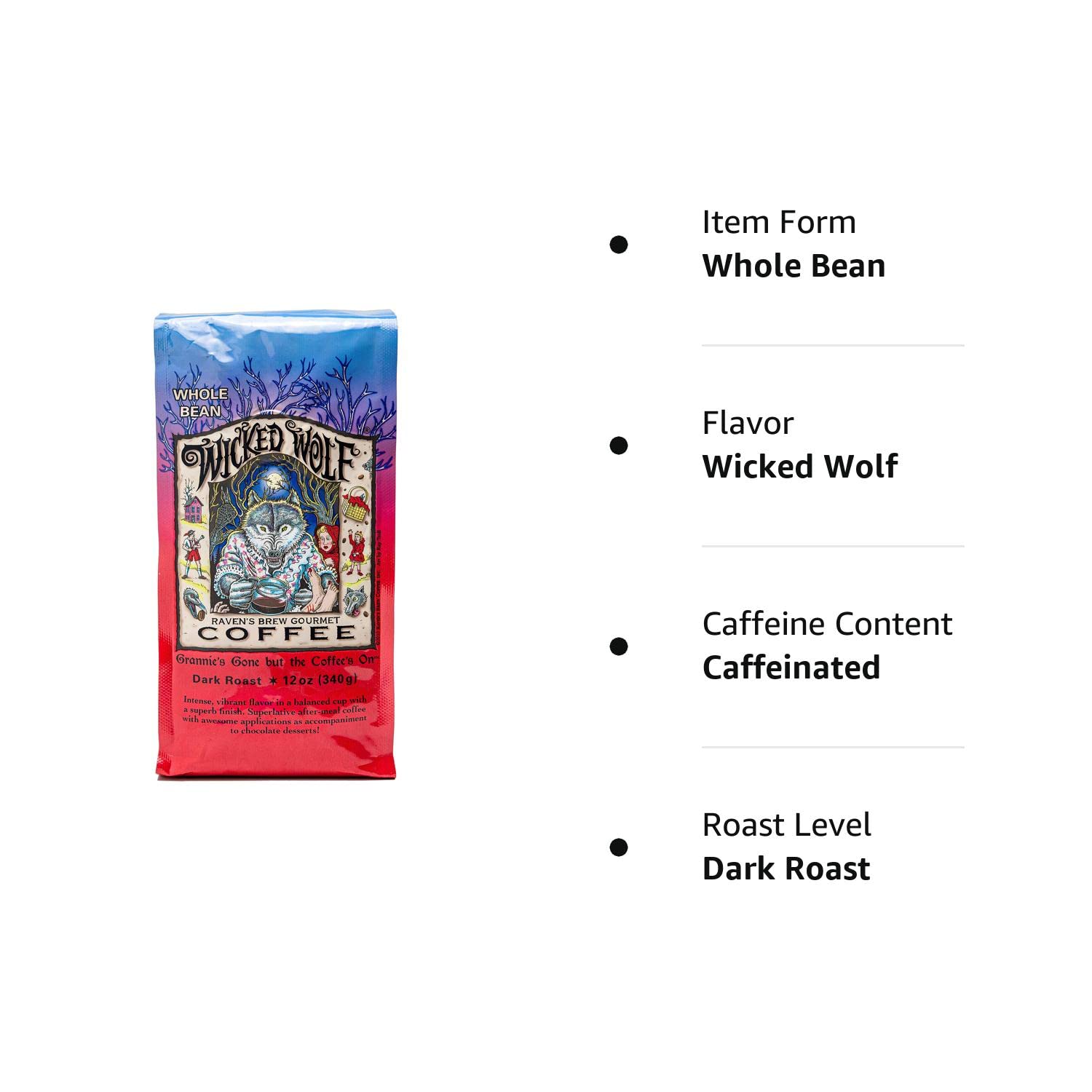 Raven’s Brew Coffee Café de cuerpo completo tostado oscuro en grano entero – Wicked Wolf, 12 onzas