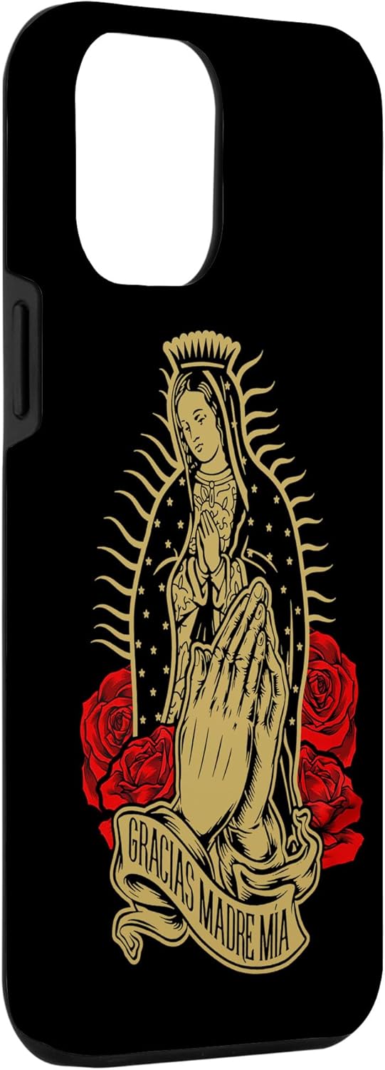Funda para iPhone 13 Pro Max Nuestra Señora Virgen De Guadalupe Virgen María Gracias Madre Mía
