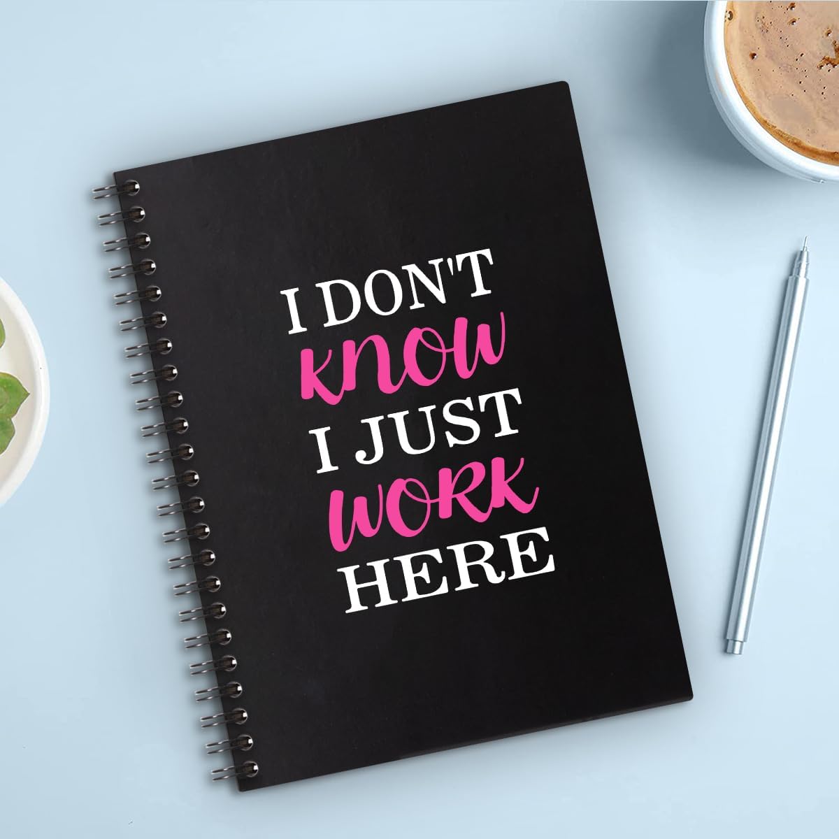 QYUVK Cuadernos en espiral en blanco de tapa dura con texto en inglés “I Don’t Know I Just Work”, divertidos regalos administrativos profesionales