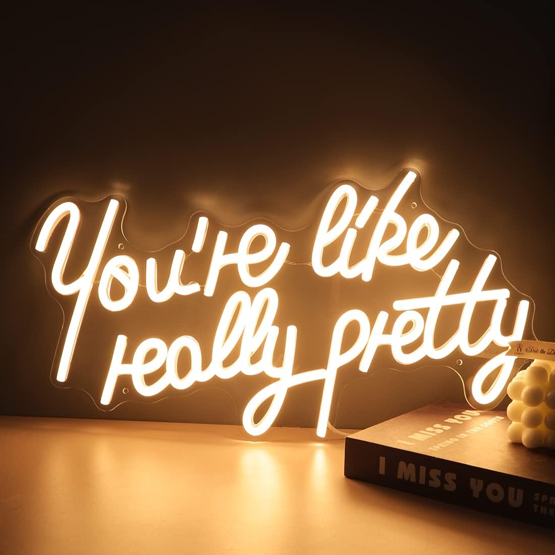 Letrero de neón con texto en inglés “You’re Like Really Pretty – Letrero de neón para dormitorio, boda, compromiso, despedida de soltera,