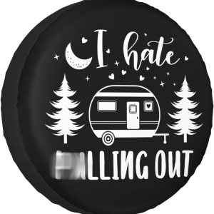 I Hate Pulling Out – Cubierta de neumático de repuesto para caravana, remolque, cámper, protectores de rueda de cámper, resistentes a la intemperie, I Hate Pulling Out – Cubierta de neumático de repuesto para caravana, remolque, cámper, protectores de rueda de cámper, resistentes a la intemperie,