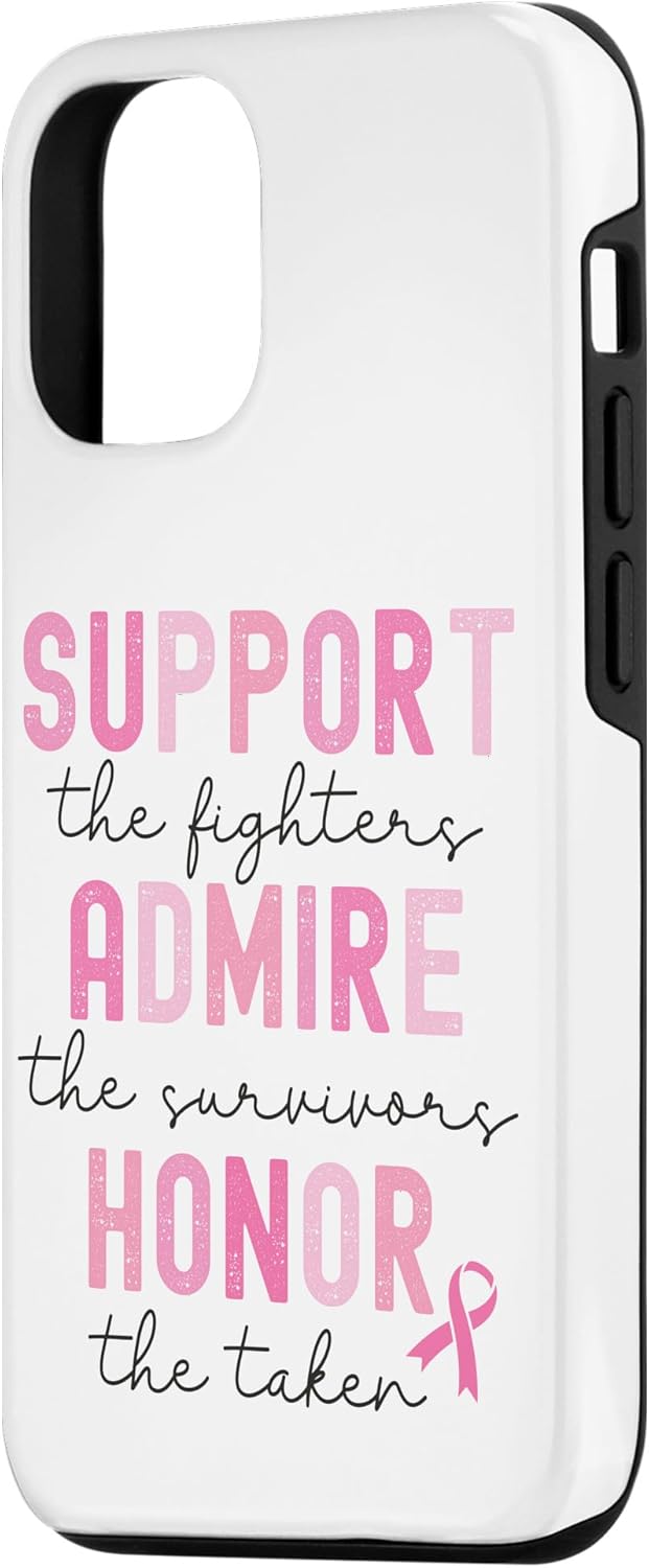 iPhone 13 Pink Ribbon Support Admire Honor Estuche de concientización sobre el cáncer de mama