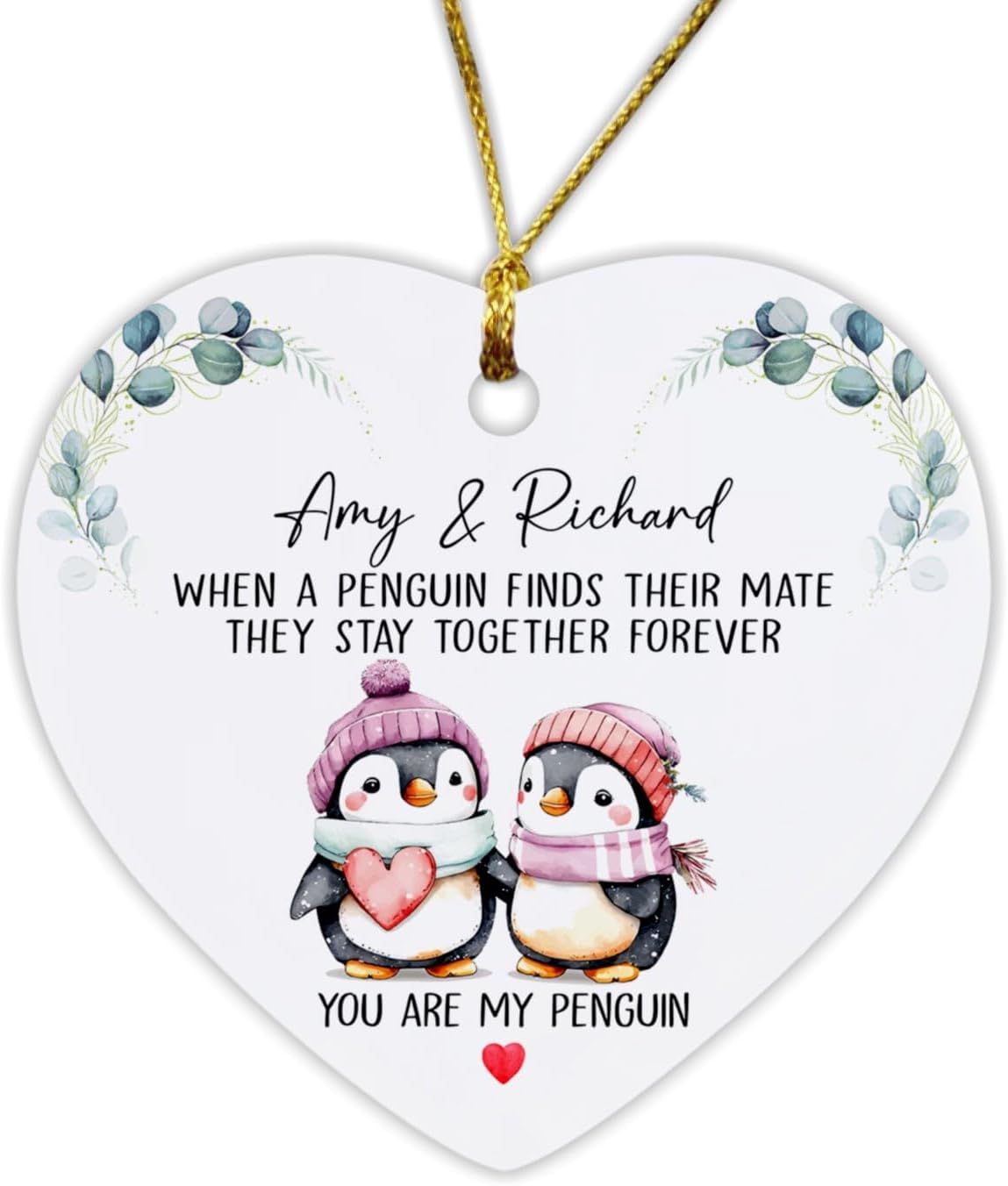 Adorno personalizado de Navidad When a Penguin Finds Their Mate They Stay Together Forever Christmas (When a Penguin Finds Their Mate They Stay