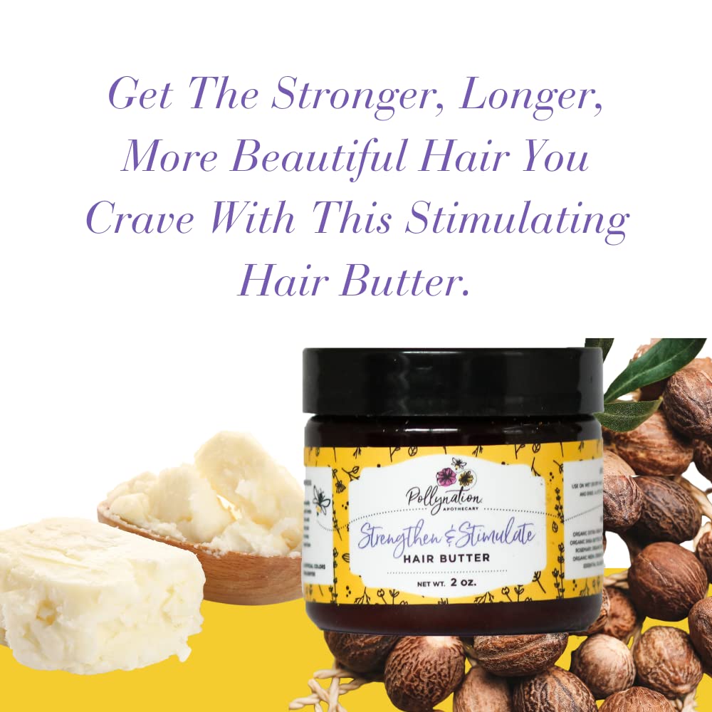 Pollynation Strengthen & Stimulate Hair Butter (2 oz)  Multibenefit Hair Growth Butter for All Hair Types  Get Stronger, Longer More Beautiful Hair