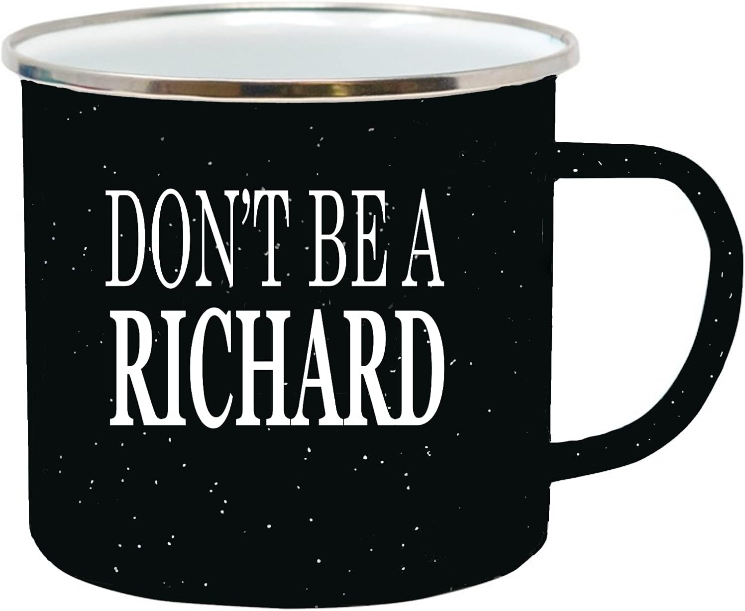 Rogue River Tactical Taza de café con texto en inglés “Don’t Be a Richard Camp”, color negro divertido (Don’t Be a Richard Camp)