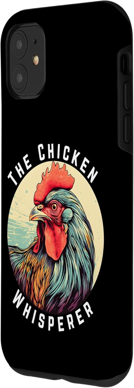 iPhone 11 – Atuendo para amantes de la agricultura y el pollo The Chicken Whisperer Case