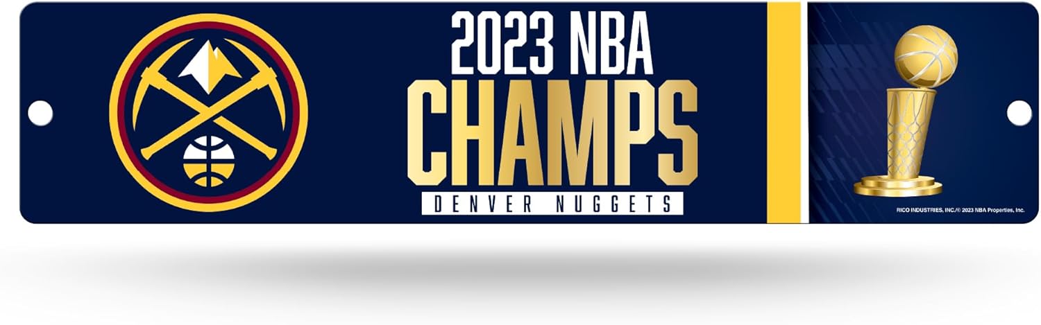 Rico Industries NBA Basketball Denver Nuggets 2023 NBA Champions – Letrero de plástico de 4 x 16 pulgadas
