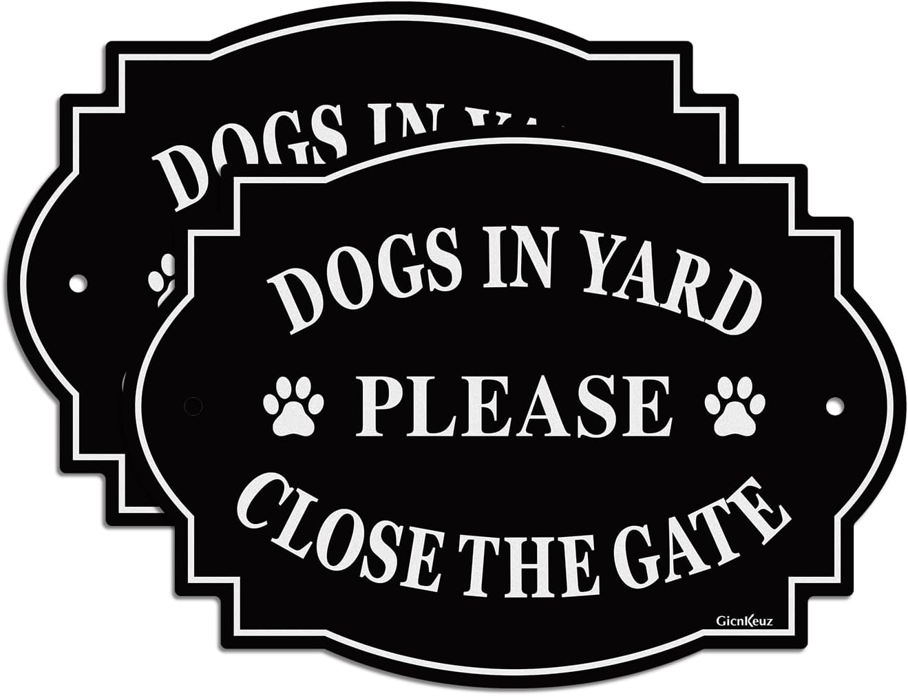 Letrero con texto en inglés Dogs in Yard Please Close the Gate, 9.5 x 6.7 pulgadas, aluminio reflectante, resistente a la decoloración, uso en