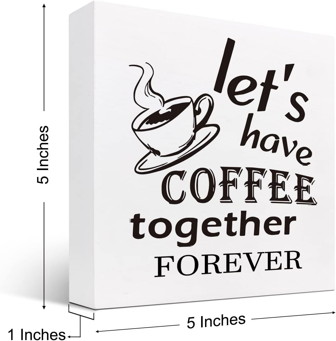 z-crange Letrero de madera con texto en inglés “Let’s Have Coffee Together Forever” para decoración de escritorio, divertida caja de placa de madera