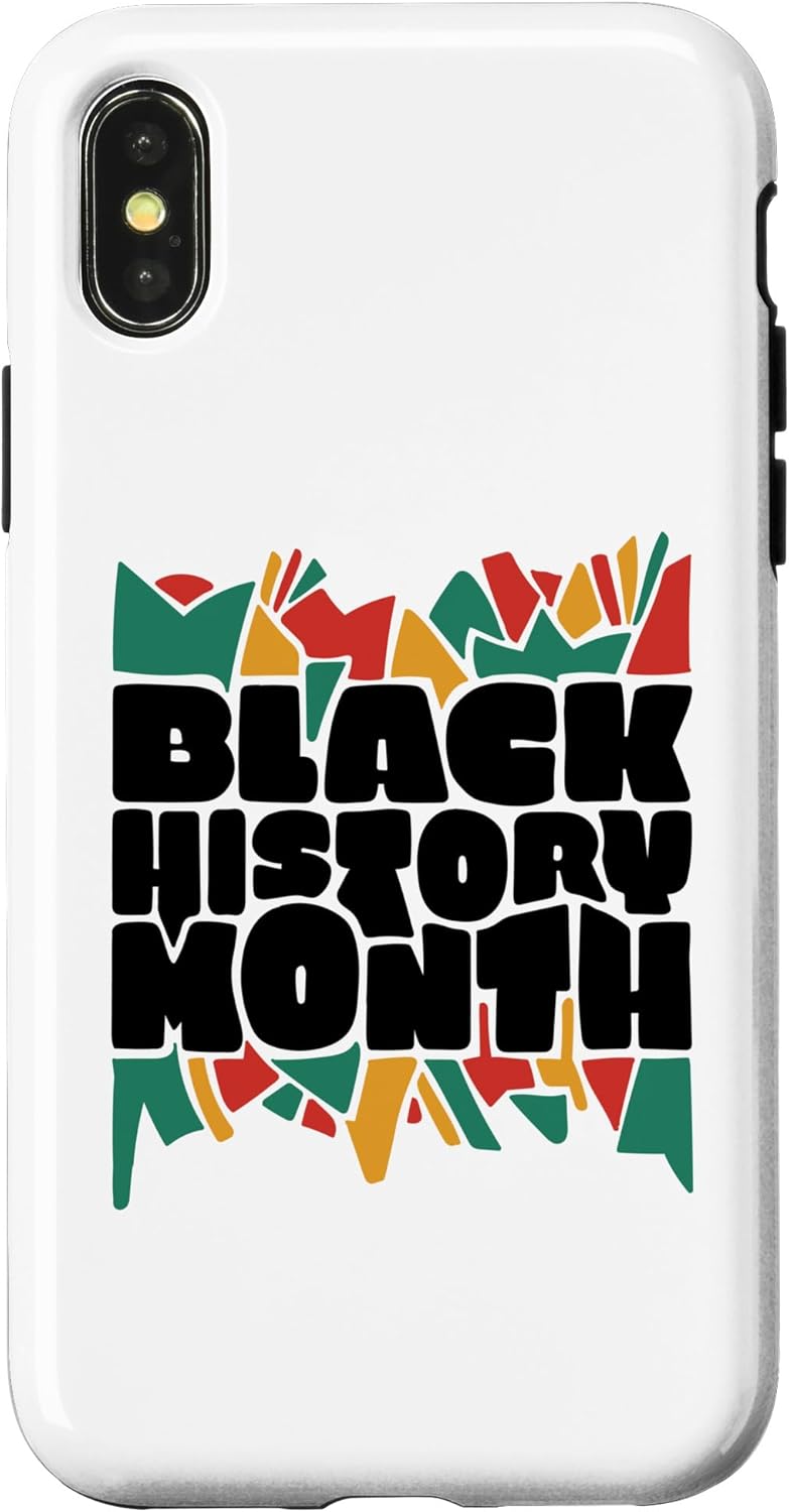 iPhone XXS BLACK HISTORY IS AMERICAN HISTORY Month African Pride Meme Case