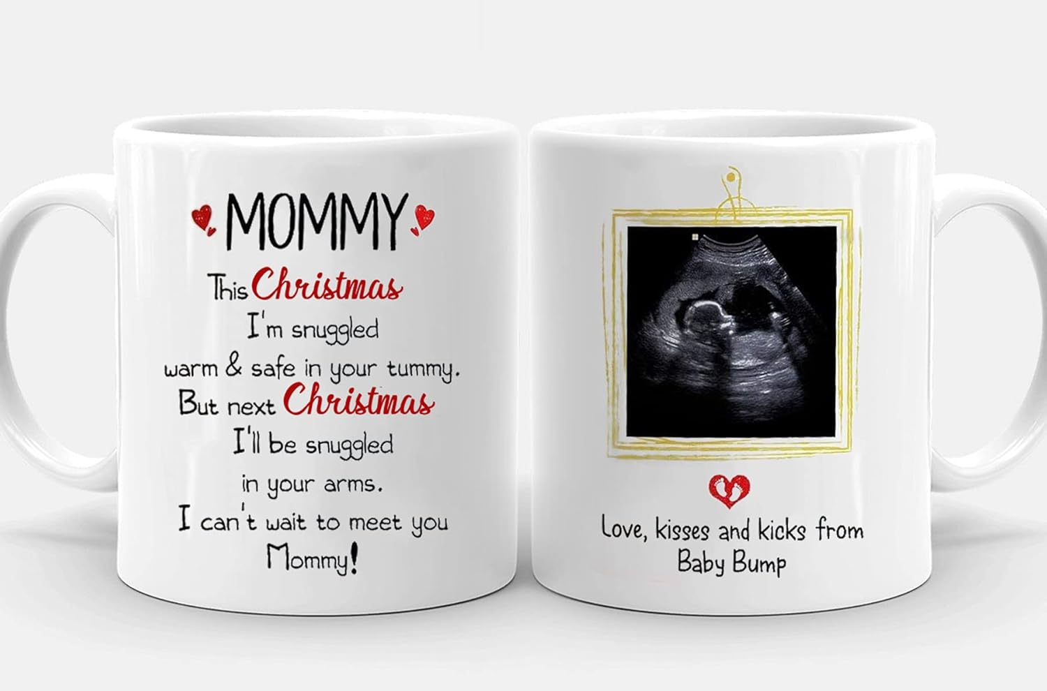 Coffee Mug Taza de Navidad personalizada con texto en inglés Mommy From Love Kisses And Kicks From Baby Bump con ultrasonido personalizado con foto