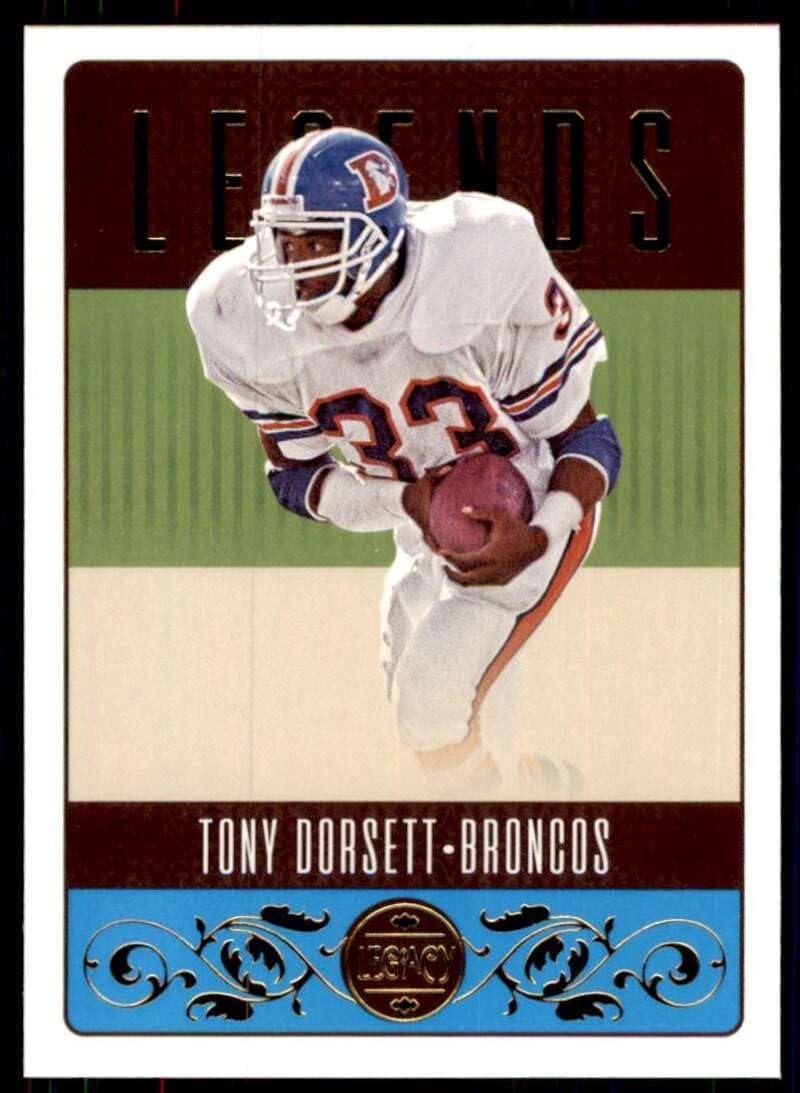 2023 Panini Legacy #148 Tony Dorsett Denver Broncos Legend Official NFL Football Card in Raw (NM or Better) Condition