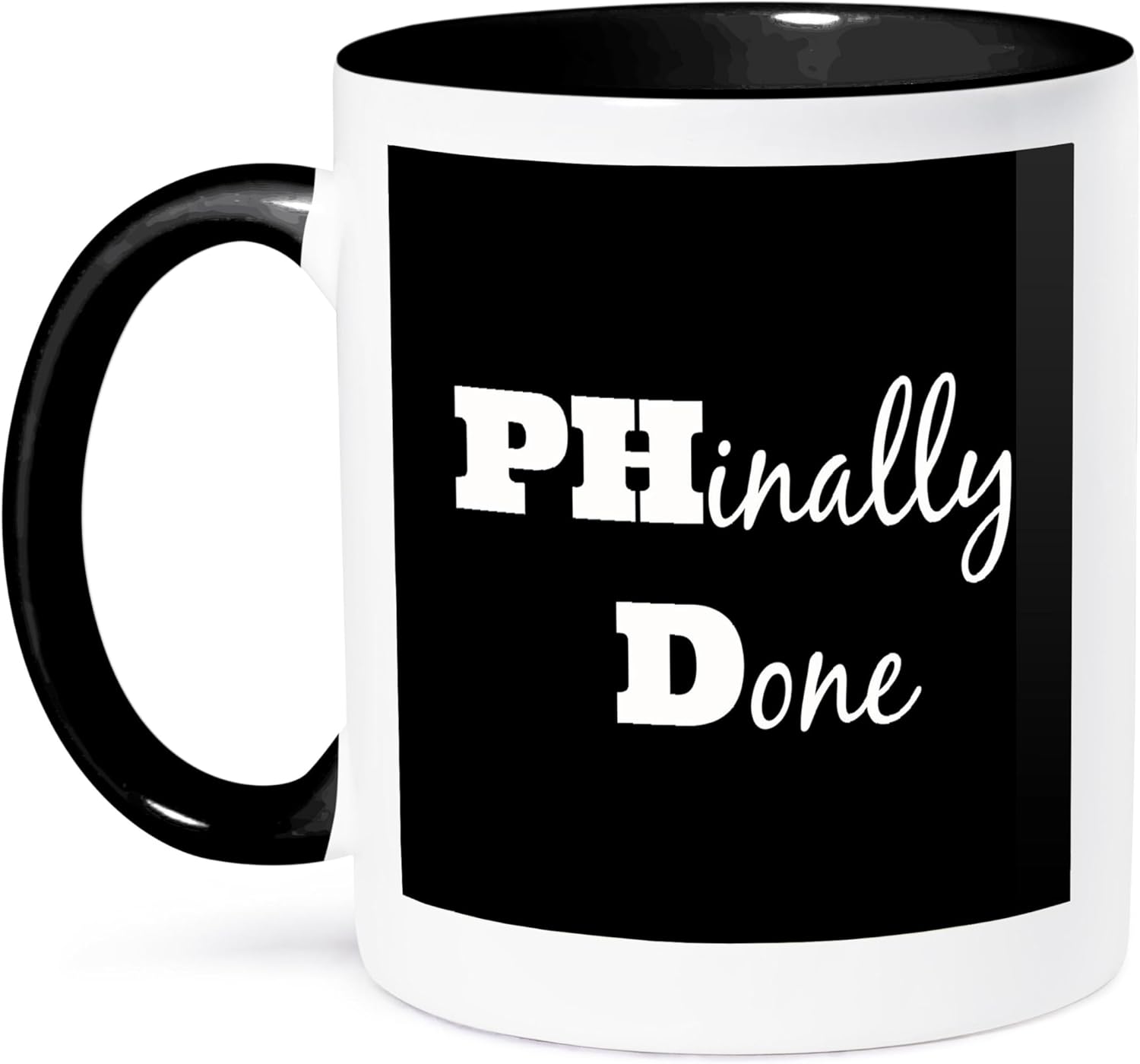 3dRose Phd, Phinally Done – Taza de 11 onzas, color negro