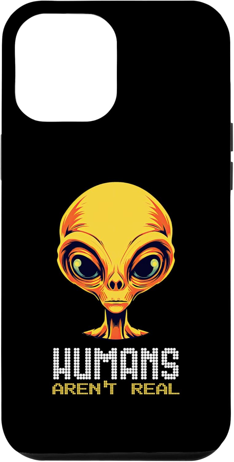 iPhone 13 Pro Max Humans Aren’t Real Alien Head UFO Alien Face Space Case