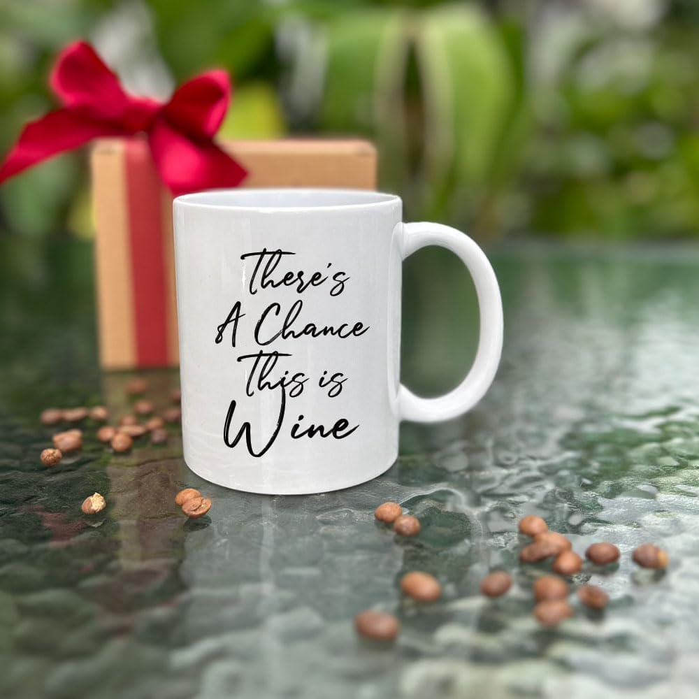 Taza de café con texto en inglés “There’s A Chance This Is Wine”, taza de alcohol humorística, regalos para amantes del vino, jefes, empleados,