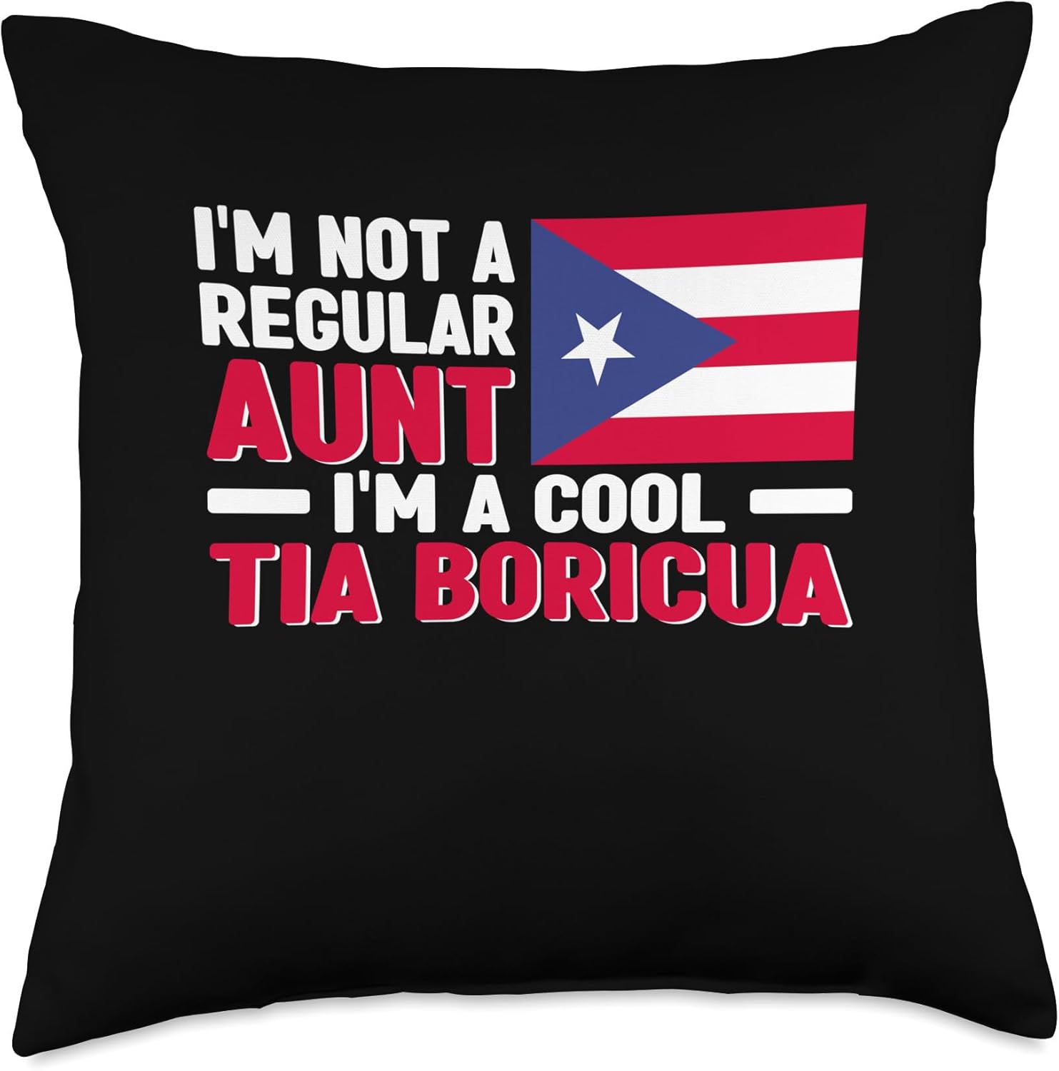 Puerto Rico Gifts For Women I m A Cool Tia Boricua Rican Flag Puerto Rico Throw Pillow, 18×18, Multicolor