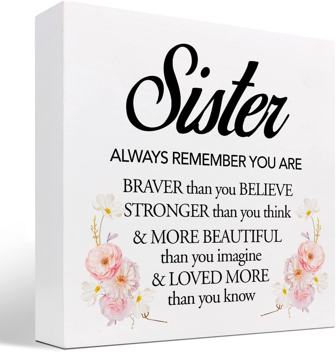 z-crange Letrero de madera con texto en inglés “Sister Always Remember You are Braver” (Sister Always Remember You are Braver), decoración de