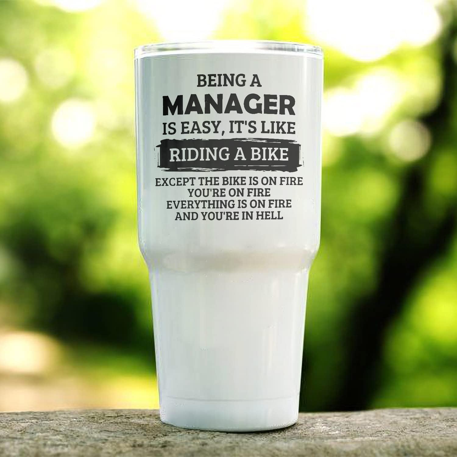 Being A Manager Is Easy It’s Like Riding A Bike – Vaso de viaje de acero inoxidable de 30 onzas con aislamiento térmico para compañero de trabajo y