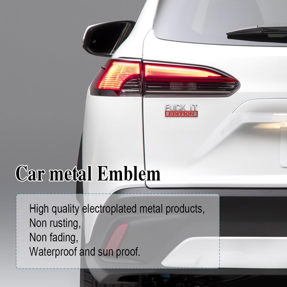 Fuck IT Edition – Emblema para exteriores de automóvil, calcomanía 3D, emblema de edición Fuck-IT, calcomanía 3D para guardabarros, calcomanía de