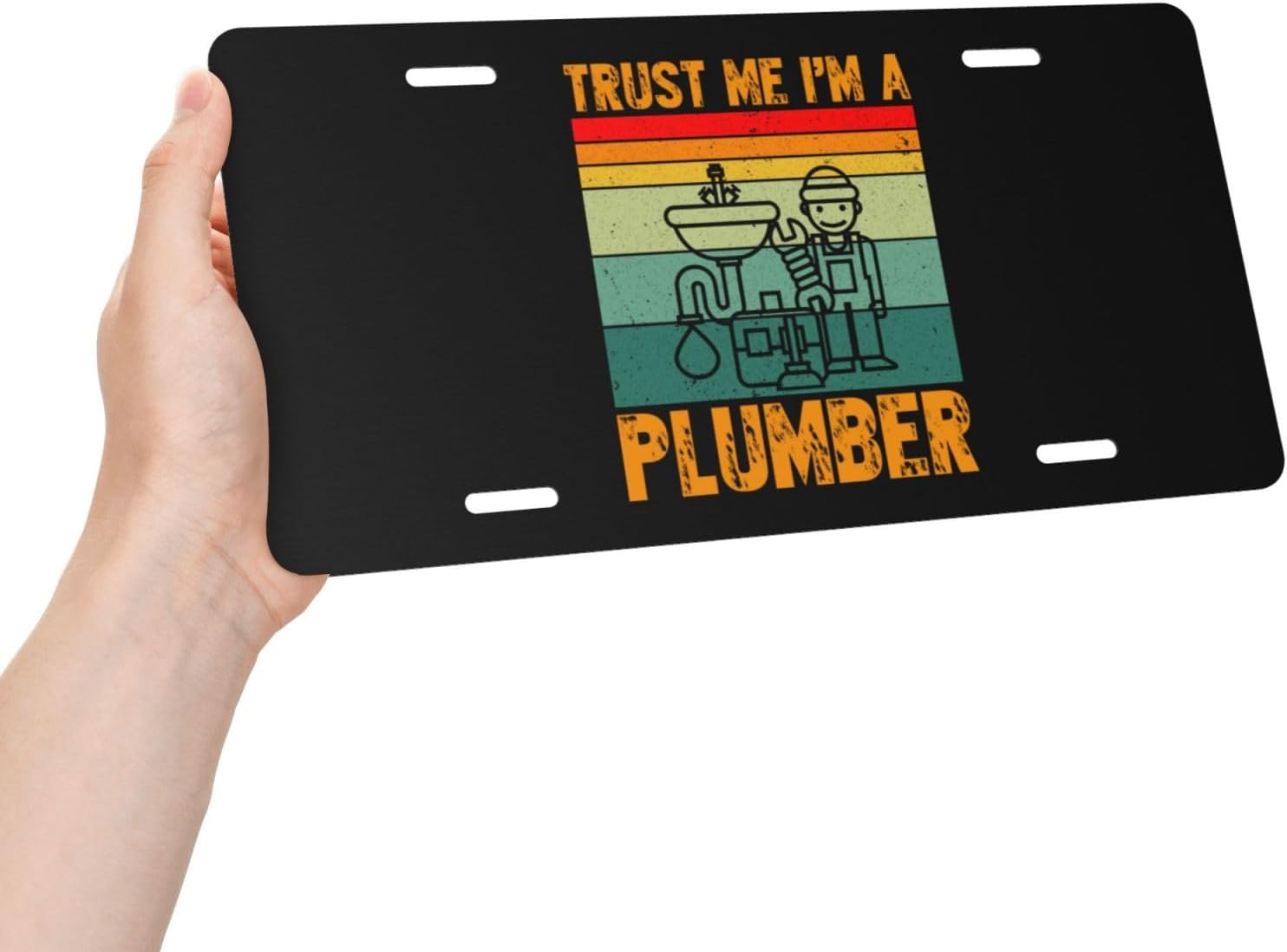 Trust Me I m A Plumber – Cubierta para placa de matrícula de automóvil, versión gruesa de la cubierta decorativa para placa delantera de automóvil,