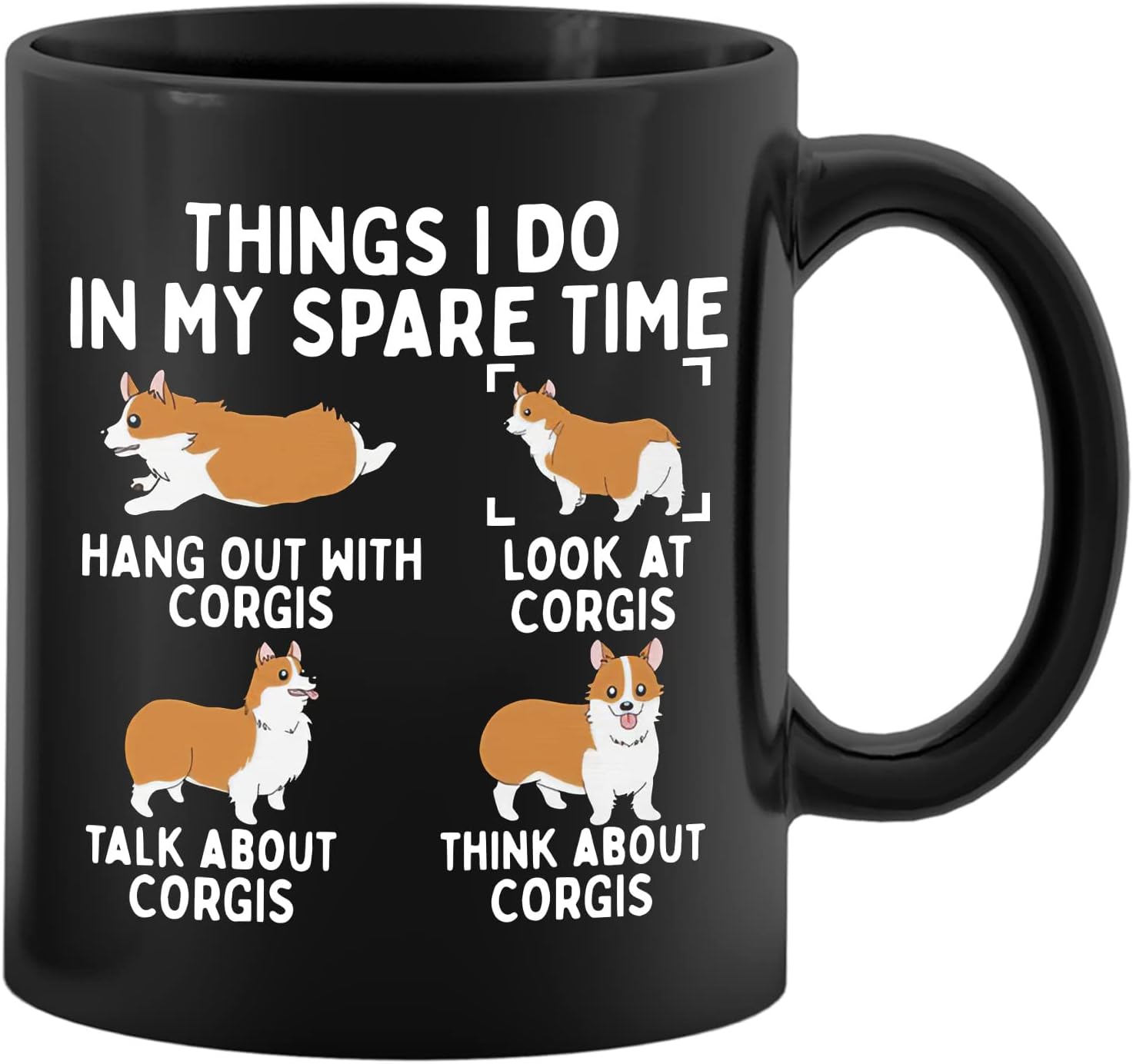 PUHEI Things I Do In My Spare Time – Taza de cerámica divertida de Corgi de 11 onzas, bonita taza de té de café con perro Corgi, decoración de