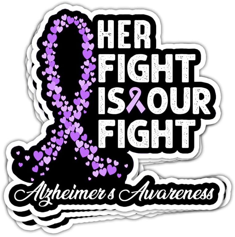 Pegatinas de concientización sobre el Alzheimer con texto en inglés “Her Fight is Our Fight is Our Fight Alzheimer’s Awareness Alzheimer’s Awareness