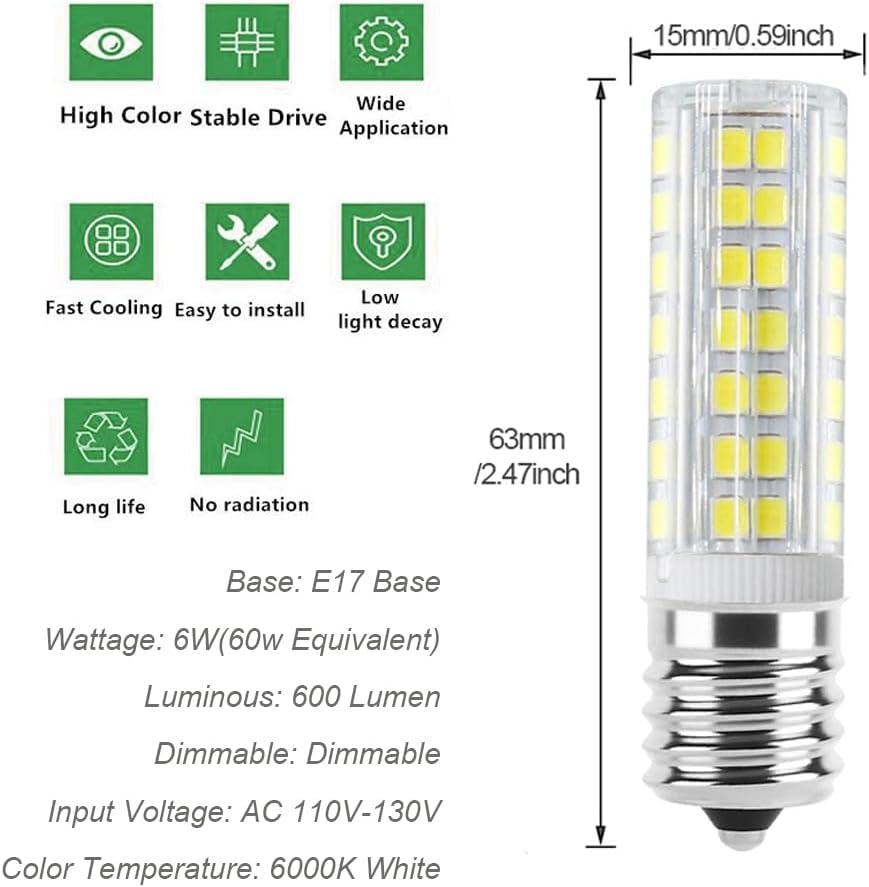 Bombillas LED E17 de 6 W para microondas, reemplaza la bombilla halógena de 125 V 40 W para Whirlpool GE sobre la estufa, campana extractora,