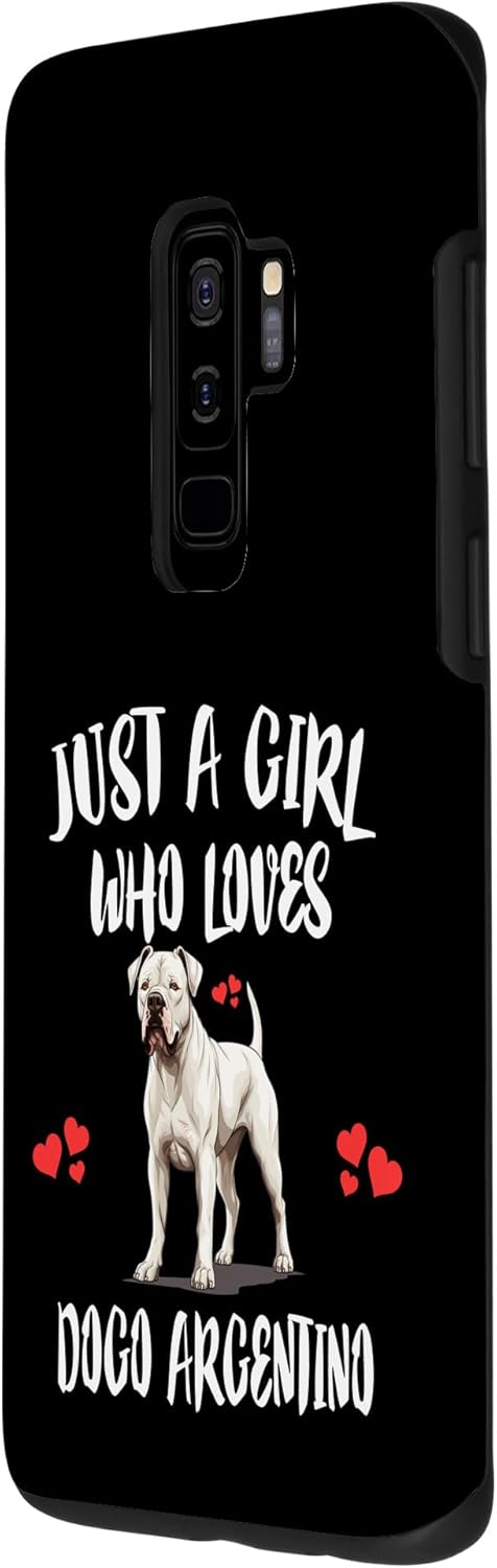 Galaxy S9+ Just A Girl Who Loves Dogo Argentino Dog Case