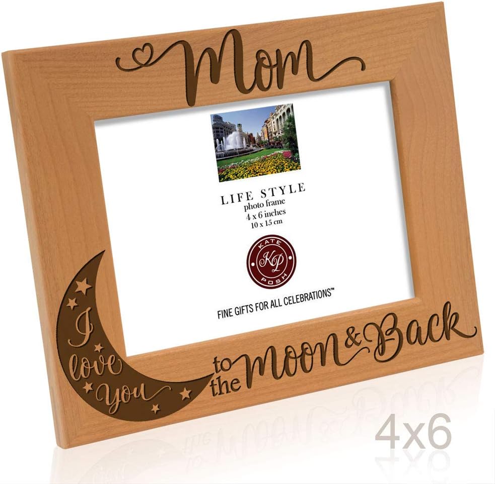KATE POSH – Marco de fotos de madera natural grabado con texto en inglés “Mom I Love You to The Moon and Back”, “Best Mom Ever”, madre de la novia,