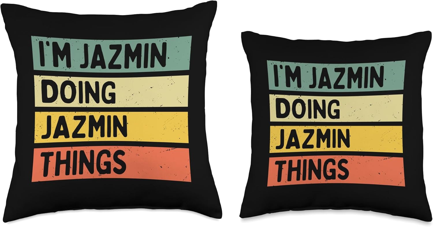 Personalized Gift Ideas Jazmin Jazmin Things Funny Personalized Quote Throw Pillow, 18×18, Multicolor