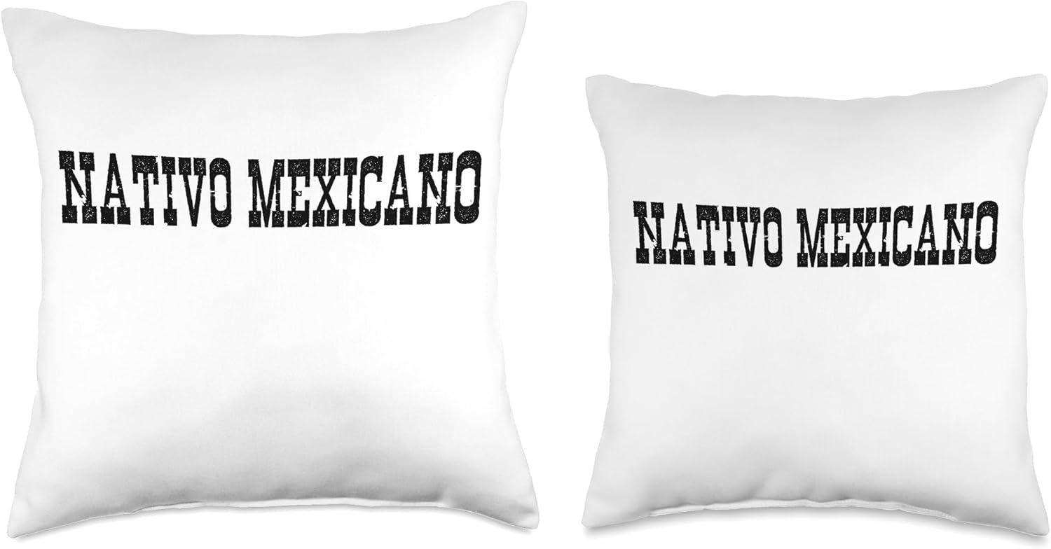 Mexican Born United States Mexico Citizen Spanish Mexican American Native Citizen Mexico Nativo Mexicano Women Throw Pillow, 18×18, Multicolor