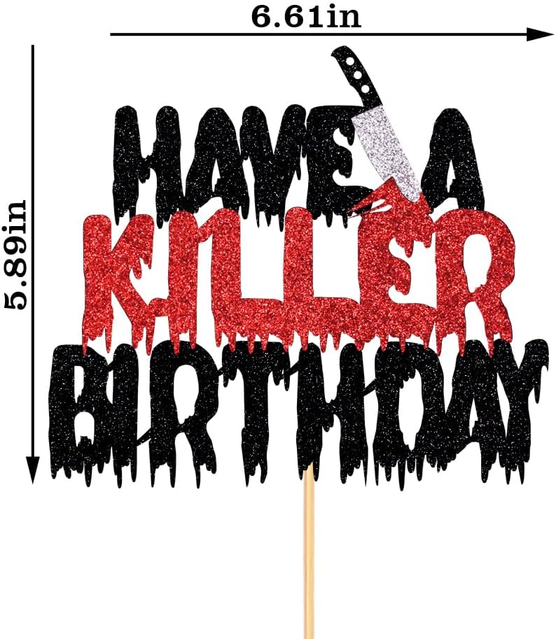 Have A Killer – Decoración para tartas de cumpleaños, decoración de pasteles de fiesta de terror de Halloween, fiesta de película de terror al aire