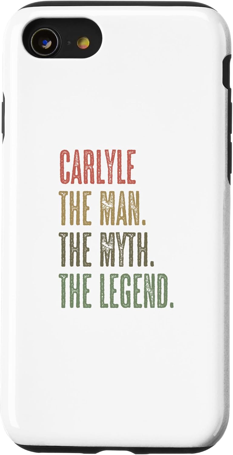 iPhone SE (2020)  7  8 CARLYLE the Man the Myth the LEGEND  FUNNY – Men Boys Name Case