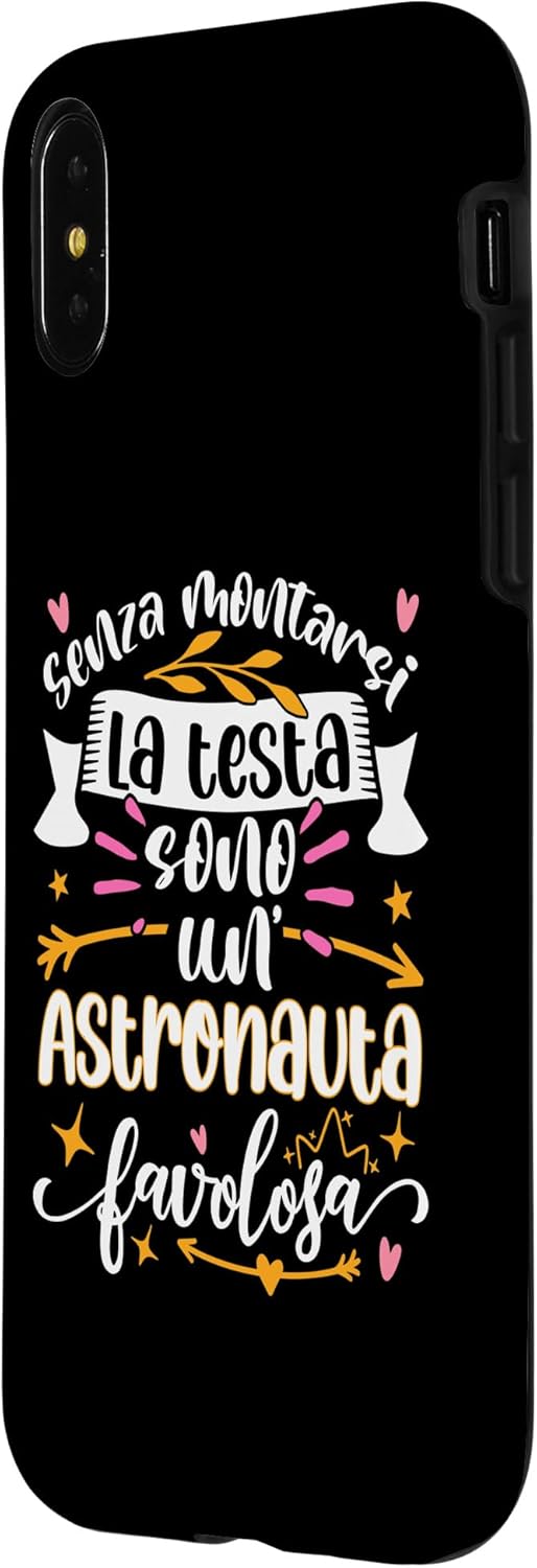 iPhone XXS Astronauta Favolosa Divertente Donna Regali Ragazzi Case