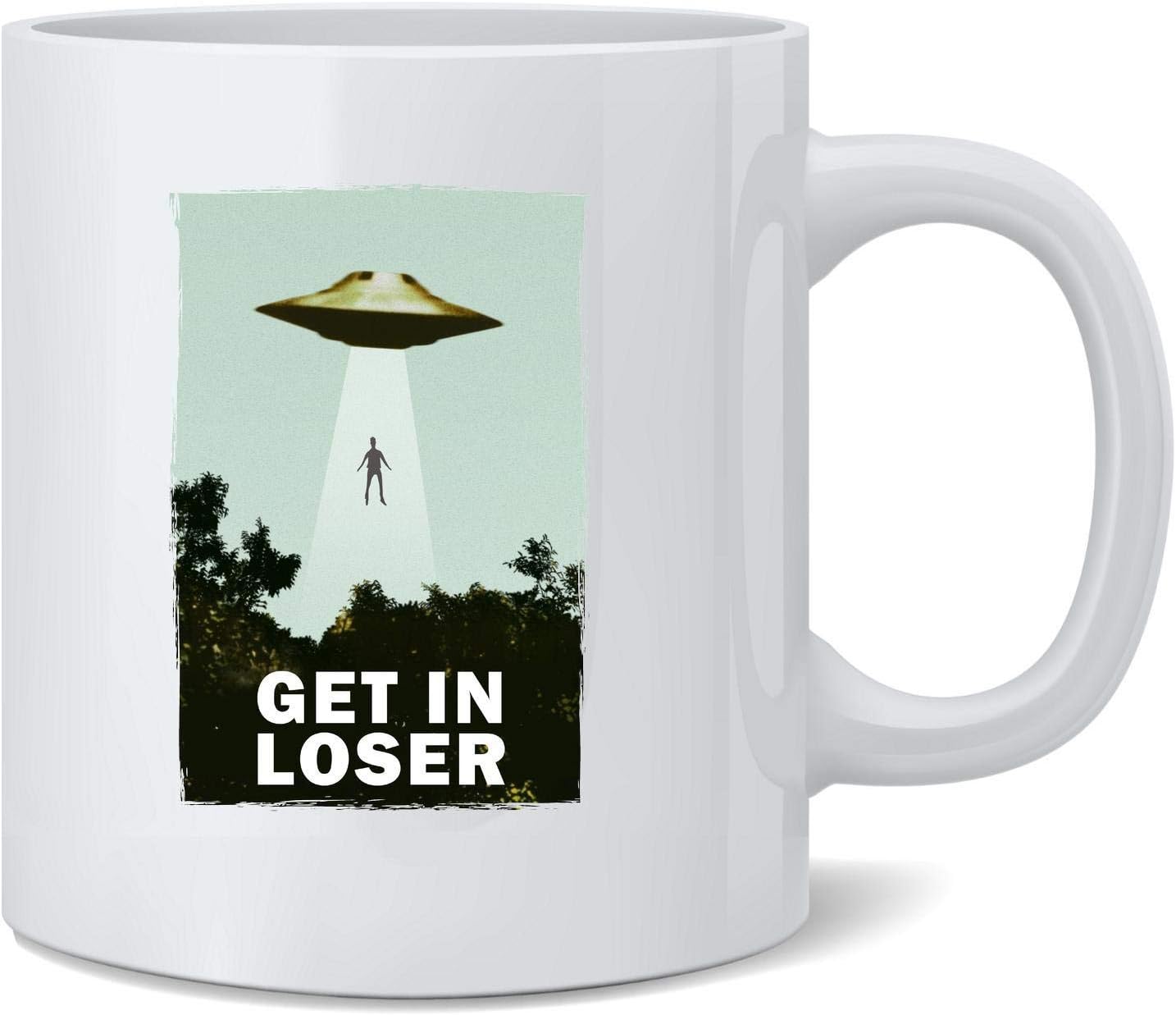 Get In Loser UFO Abduction I Want To Believe – Taza de café de cerámica, divertida taza de té, regalo novedoso, 12 onzas